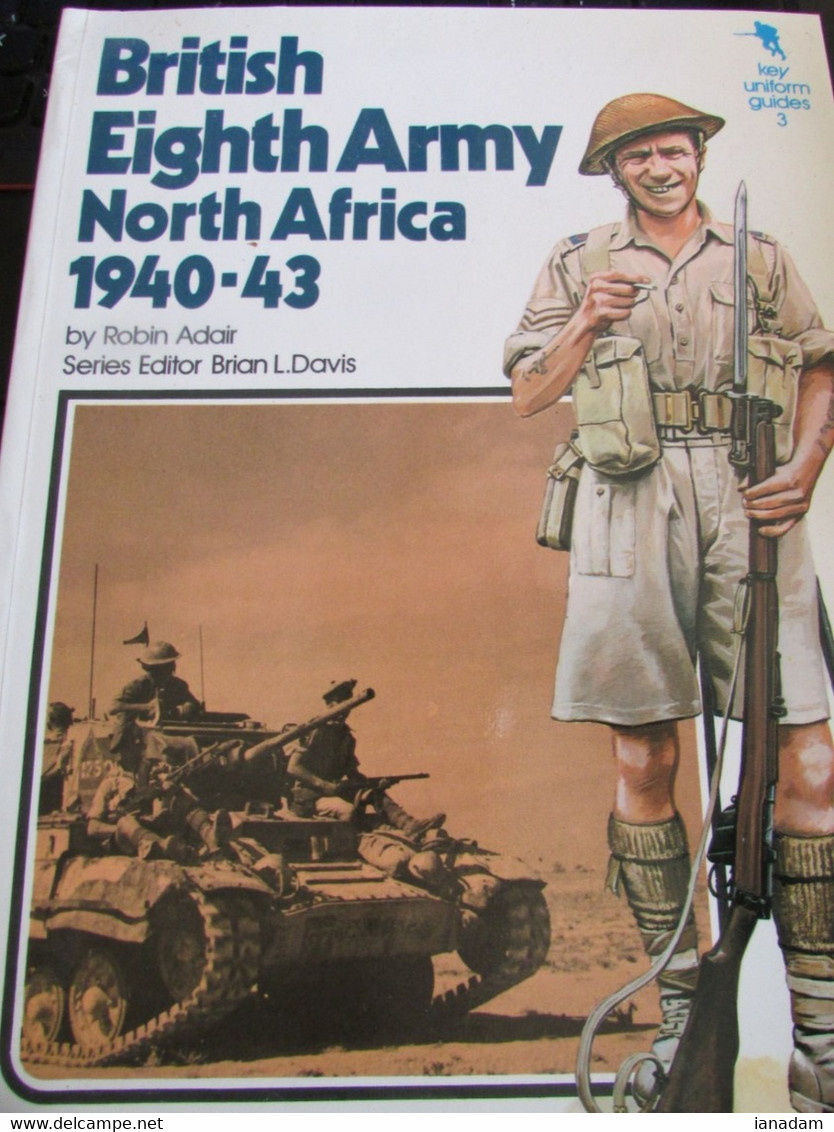 British 8th Army North Africa 1940-1943 Book - 1939-45