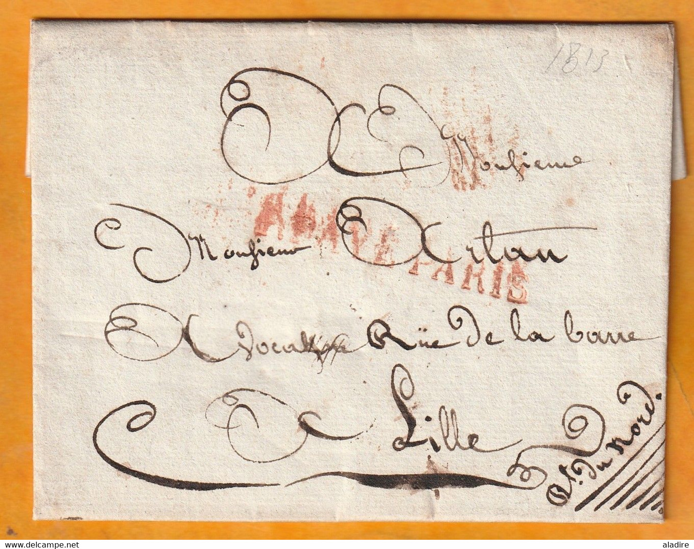 1813 -  Marques Postales PORT PAYE PARIS Et P Dans Triangle En Rouge Sur LAC Vers LILLE - Règne De Napoléon 1er - 1801-1848: Vorläufer XIX