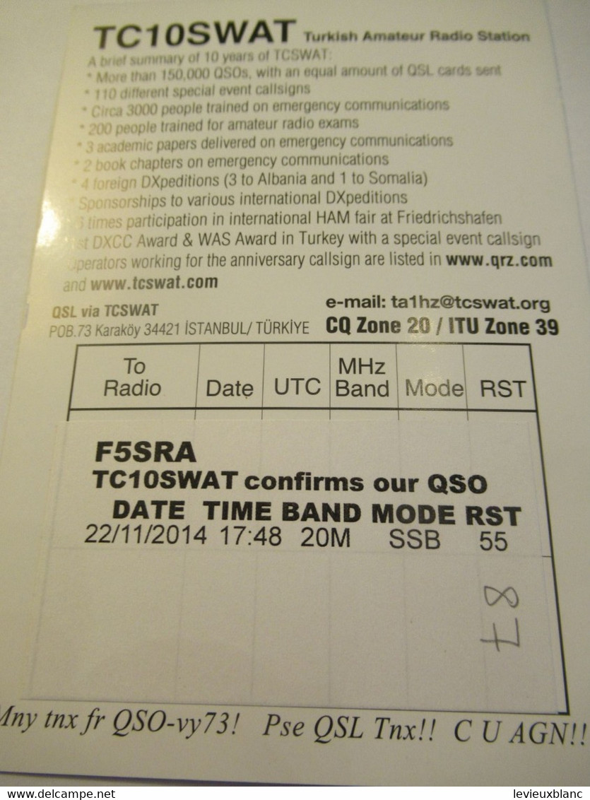 Carte Radio-Amateur Ancienne /Qsl/TURQUIE/Turkish Amateur Radio Station/2014    CRA2 - Turquie