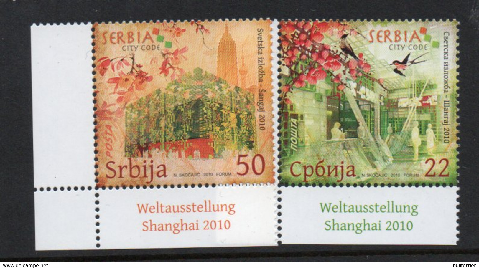 EXPOSITIONS  -  SERBIA - 2010 - SHANGHAI EXPOSITION SET OF 2   MINT NEVER HINGED - 2010 – Shanghai (China)