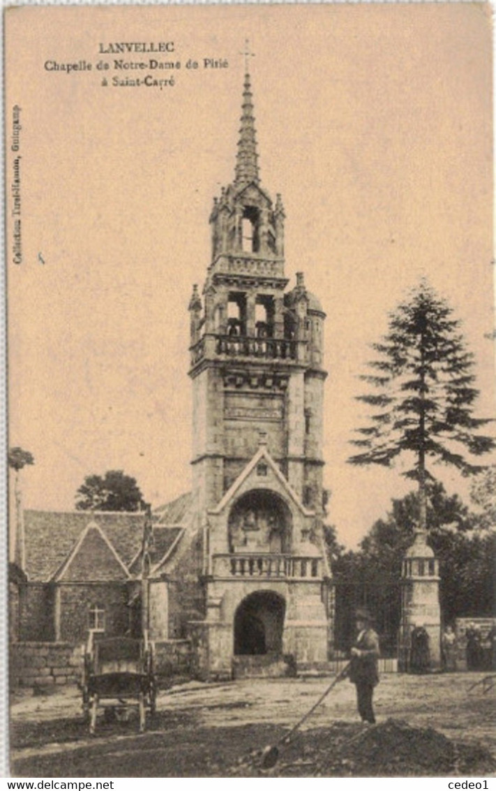 LANVELLEC  CHAPELLE DE NOTRE DAME DE PITIE A SAINT CARRE - Lanvellec