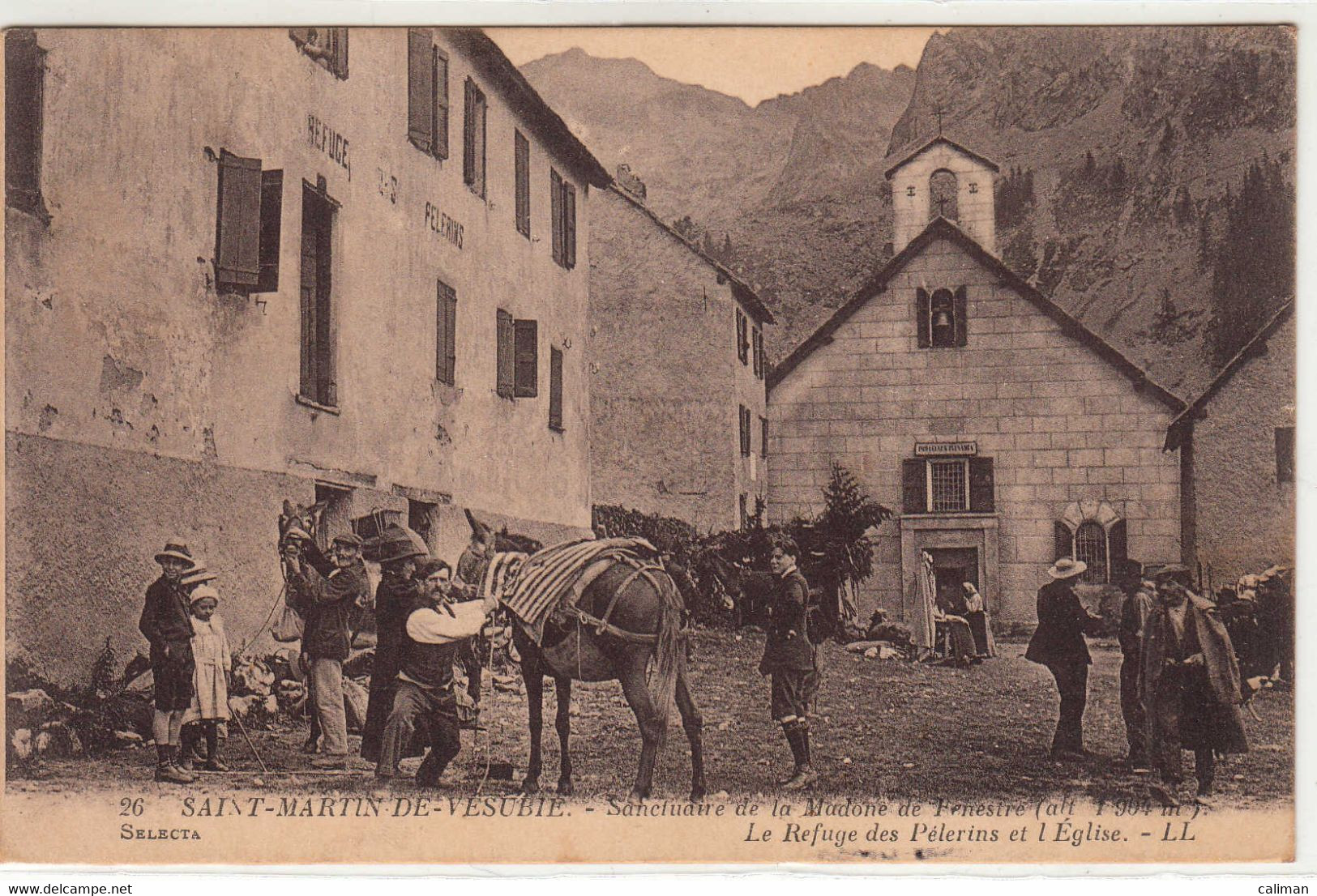 SAINT MARTIN DE VESUBIE LA REFUGE DES PELERINS ET L'EGLISE - CARTOLINA SPEDITA NEL 1925 - Saint-Martin-Vésubie