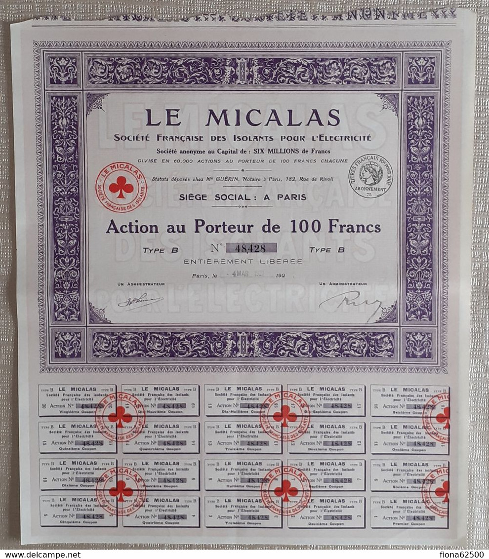 LE MICALAS . SOCIETE FRANCAISE DES ISOLANTS POUR L'ELECTRICITE .  ACTION AU PORTEUR DE 100 FRANCS . TYPE B . - Elettricità & Gas