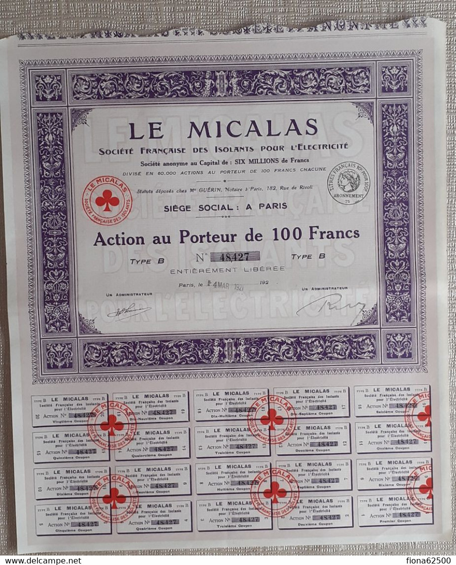 LE MICALAS . SOCIETE FRANCAISE DES ISOLANTS POUR L'ELECTRICITE .  ACTION AU PORTEUR DE 100 FRANCS . TYPE B . - Elektrizität & Gas