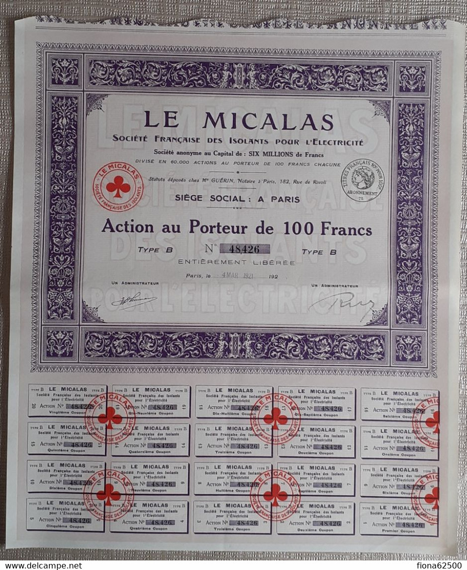 LE MICALAS . SOCIETE FRANCAISE DES ISOLANTS POUR L'ELECTRICITE .  ACTION AU PORTEUR DE 100 FRANCS . TYPE B . - Electricité & Gaz