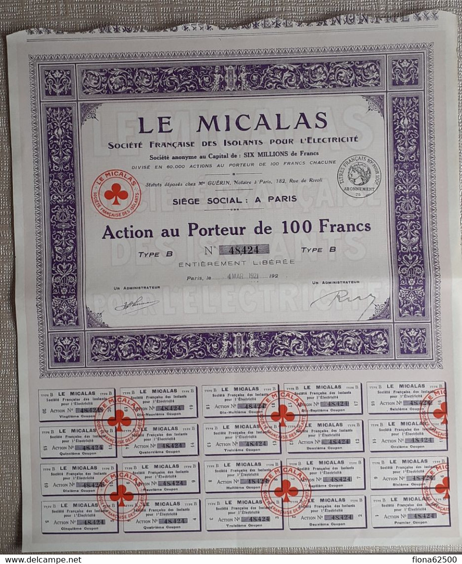 LE MICALAS . SOCIETE FRANCAISE DES ISOLANTS POUR L'ELECTRICITE .  ACTION AU PORTEUR DE 100 FRANCS . TYPE B . - Electricity & Gas