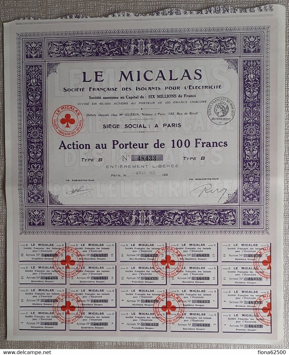 LE MICALAS . SOCIETE FRANCAISE DES ISOLANTS POUR L'ELECTRICITE .  ACTION AU PORTEUR DE 100 FRANCS . TYPE B . - Electricity & Gas