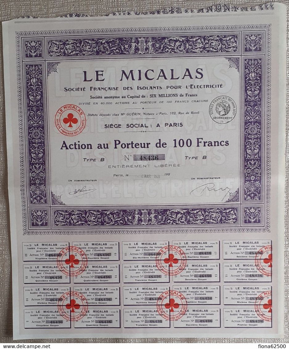 LE MICALAS . SOCIETE FRANCAISE DES ISOLANTS POUR L'ELECTRICITE .  ACTION AU PORTEUR DE 100 FRANCS . TYPE B . - Electricidad & Gas