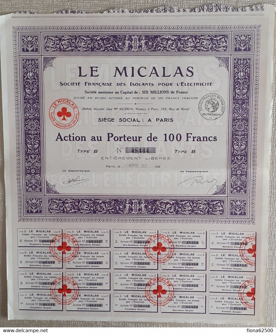 LE MICALAS . SOCIETE FRANCAISE DES ISOLANTS POUR L'ELECTRICITE .  ACTION AU PORTEUR DE 100 FRANCS . TYPE B . - Electricité & Gaz