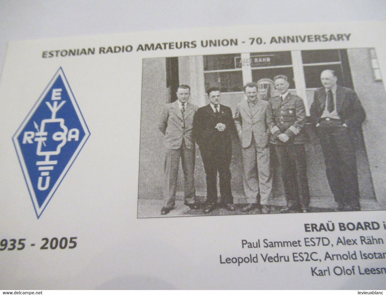 Carte  Radio Amateur Ancienne/ QSL/ESTONIE/Estonian Radio Amateurs Union / 70 Anniversary/ 2005     CRA17 - Estonie