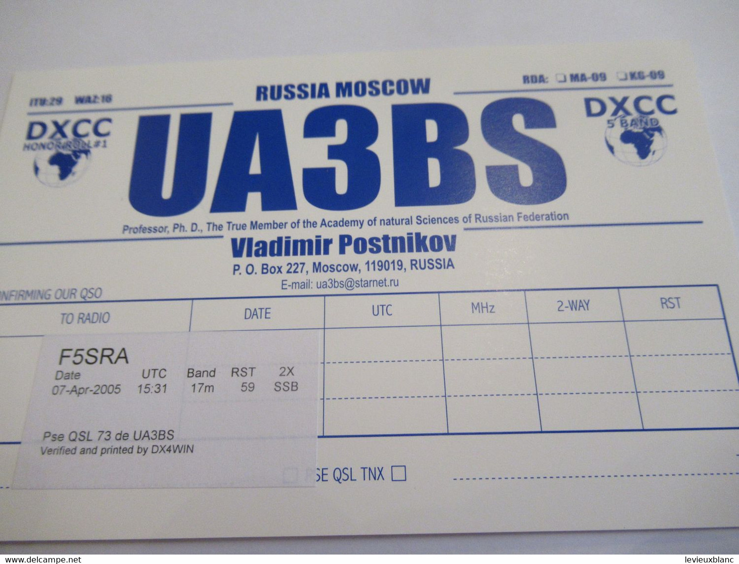 Carte  Radio Amateur Ancienne/ QSL/RUSSIE / Russia Moscow . Postnikof/ 2005     CRA19 - Rusia