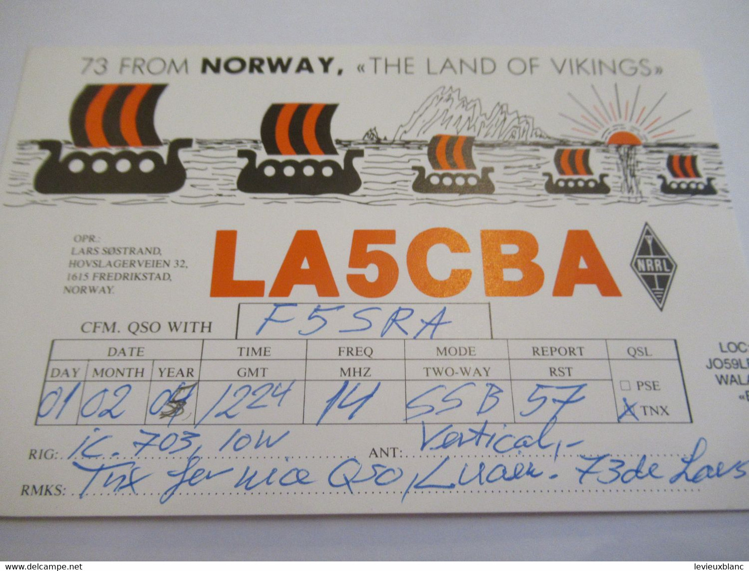 Carte  Radio Amateur Ancienne/ QSL/NORVEGE/Norway/Sor-Fron /The Land Of Vikings/2005   CRA21 - Norvège