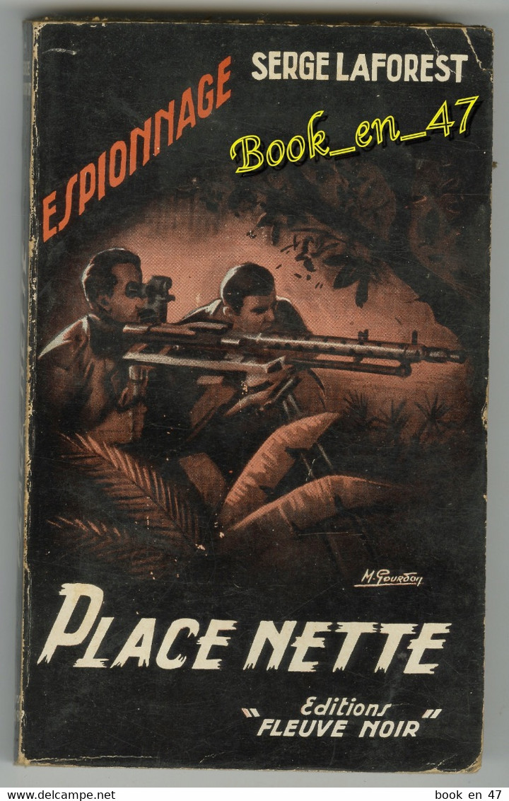 {81301} Serge Laforest , Fleuve Noir Espionnage N° 51 , EO 1954 ; Place Nette ; M. Gourdon  " En Baisse " - Fleuve Noir