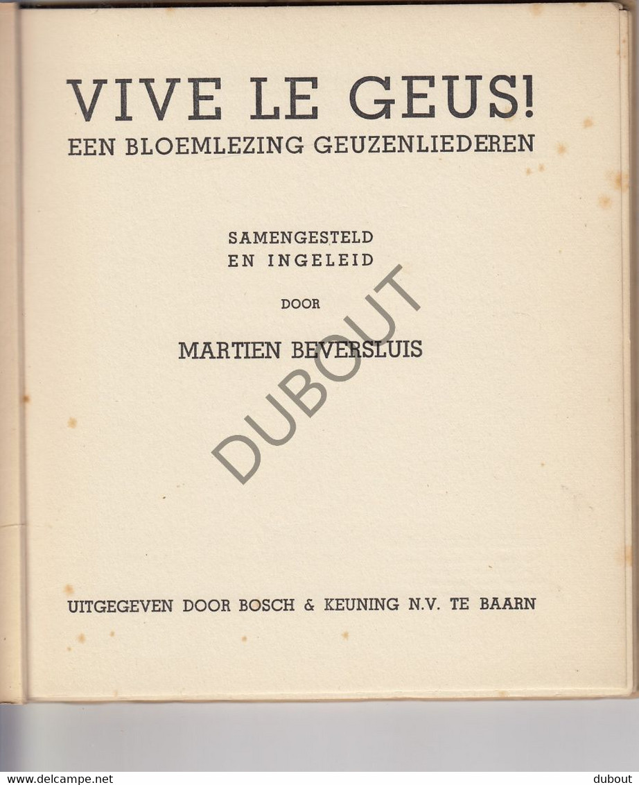 Literatuur: Geuzenliederen, Vive Le Geus! M. Beversluis  (V1671) - Poesia