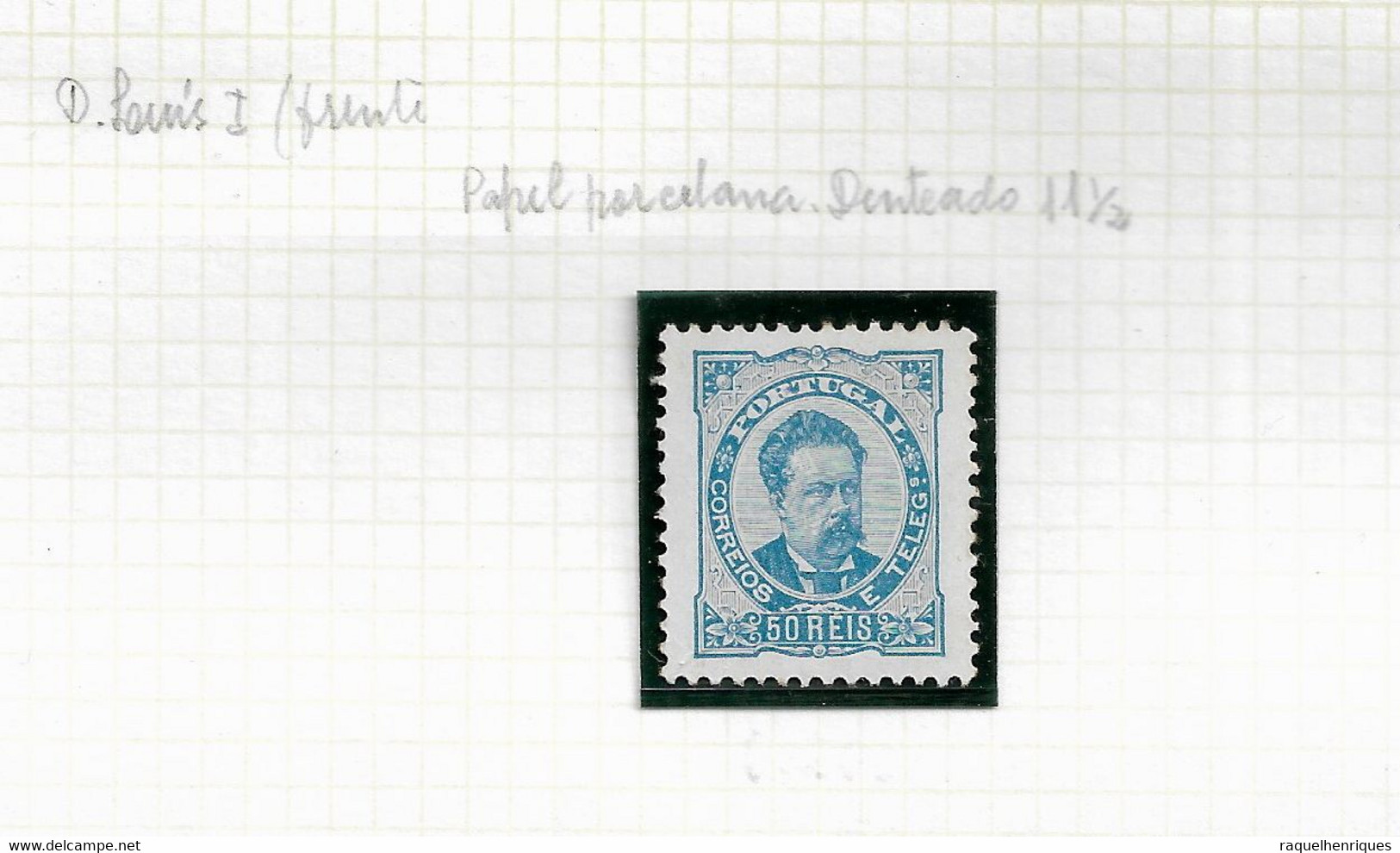 PORTUGAL STAMP - 1882-83 D.LUIS I P.PORCELANA Perf: 11½ Md#58 MH (LPT1#162) - Neufs