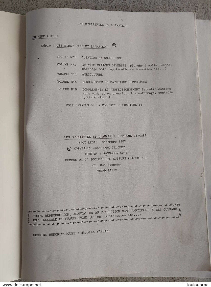 LES STRATIFIES ET L'AMATEUR PLANCHE A VOILE CANOE CARENAGE  PAR JEAN MARC TRUCHET 1985 ENVIRON 150 PAGES - Bateau