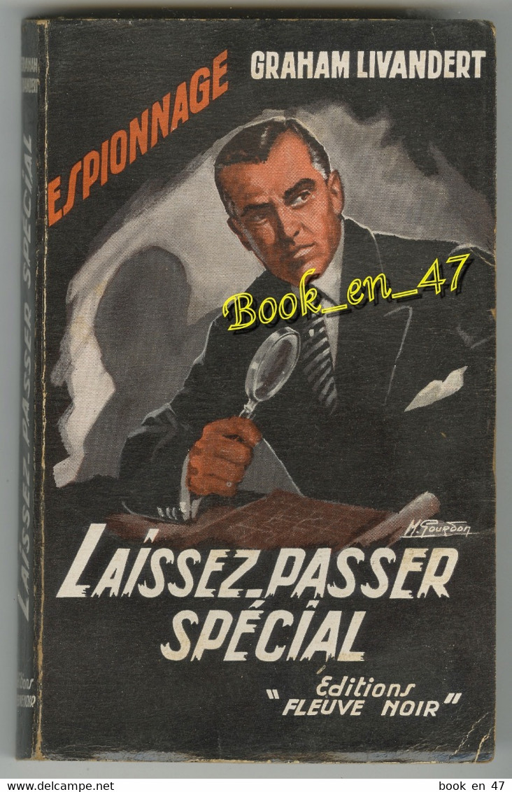 {81324} Graham Livandert , Fleuve Noir Espionnage N° 105 , EO 1956 ; Laissez Passer Spécial ; M. Gourdon  " En Baisse " - Fleuve Noir