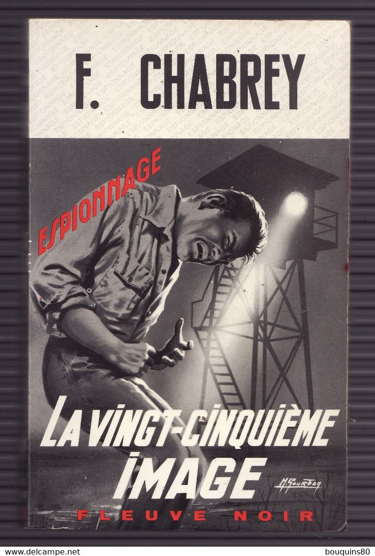 LA VINGT-CINQUIEME IMAGE De F. CHABREY 1967 Espionnage N°638 Fleuve Noir - Fleuve Noir