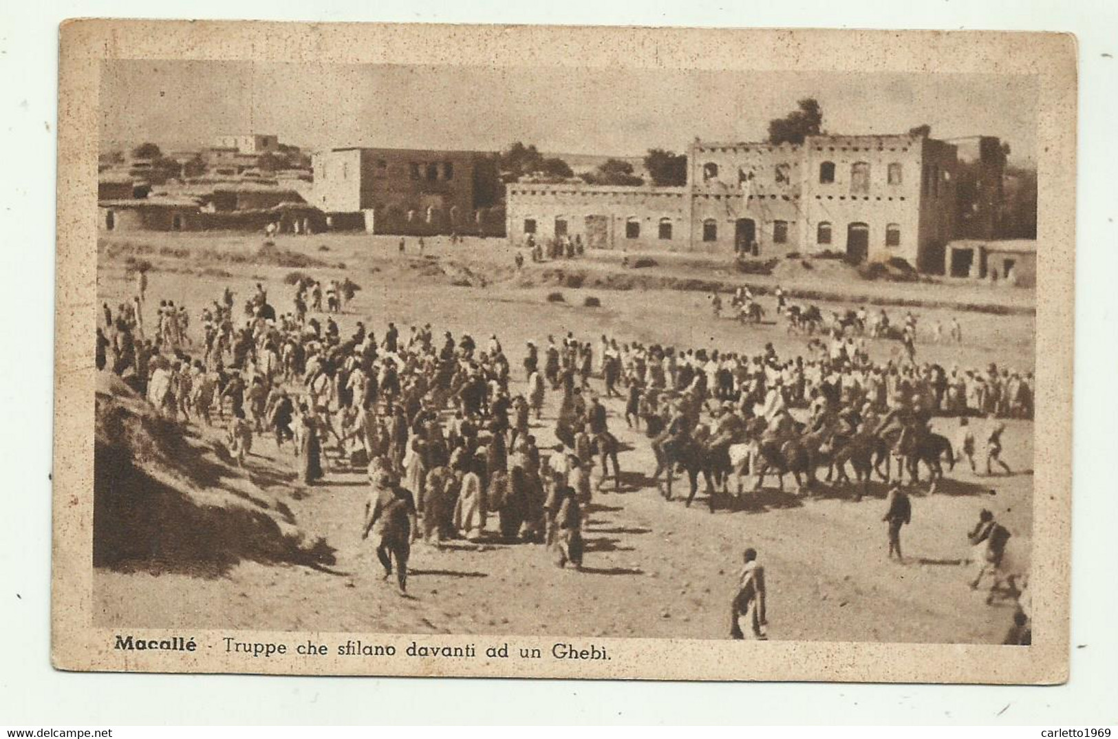 MACALLE' - TRUPPE CHE SFILANO DAVANTI AD UN GHEBI  - NV  FP - Ethiopië