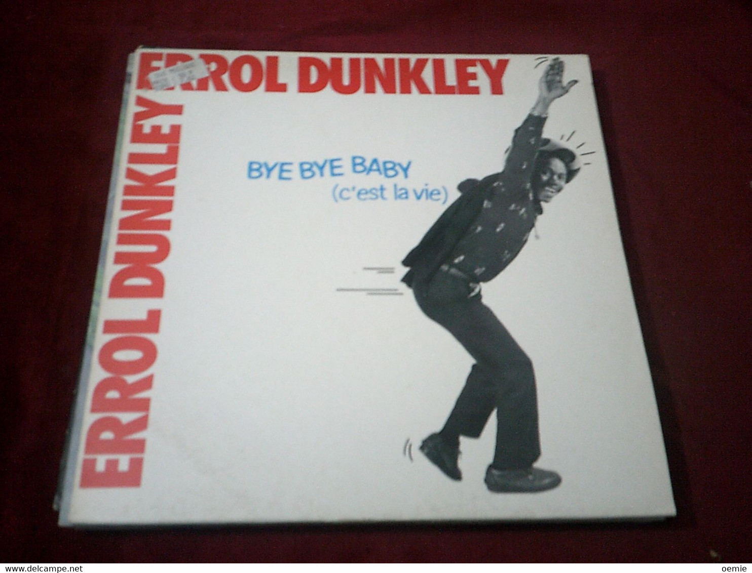 ERROL DUNKLEY   /  BYE BYE BABY   C'EST LA VIE - 45 T - Maxi-Single