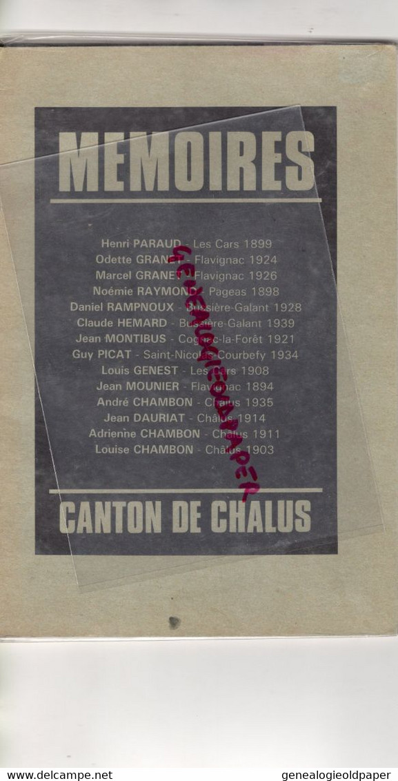 87- CHALUS- MEMOIRES DU CANTON-LES CARS- FLAVIGNAC-PAGEAS-BUSSIERE GALANT-ST SAINT NICOLAS COURBEFY-COGNAC LA FORET - Limousin