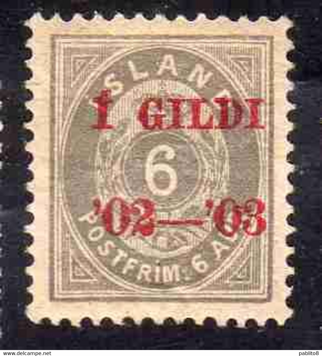 ISLANDA ICELAND ISLANDE 1902 1903 NUMERAL STAMPS OF 1882 - 1901 OVERPRINTED 1 GILDI 6a MNH - Neufs