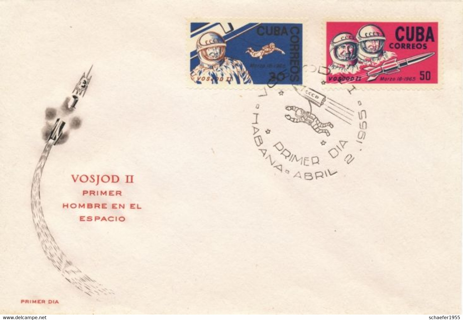 Cuba, Kuba 1965 FDC + Stamps VOSJOD II - Amérique Du Nord