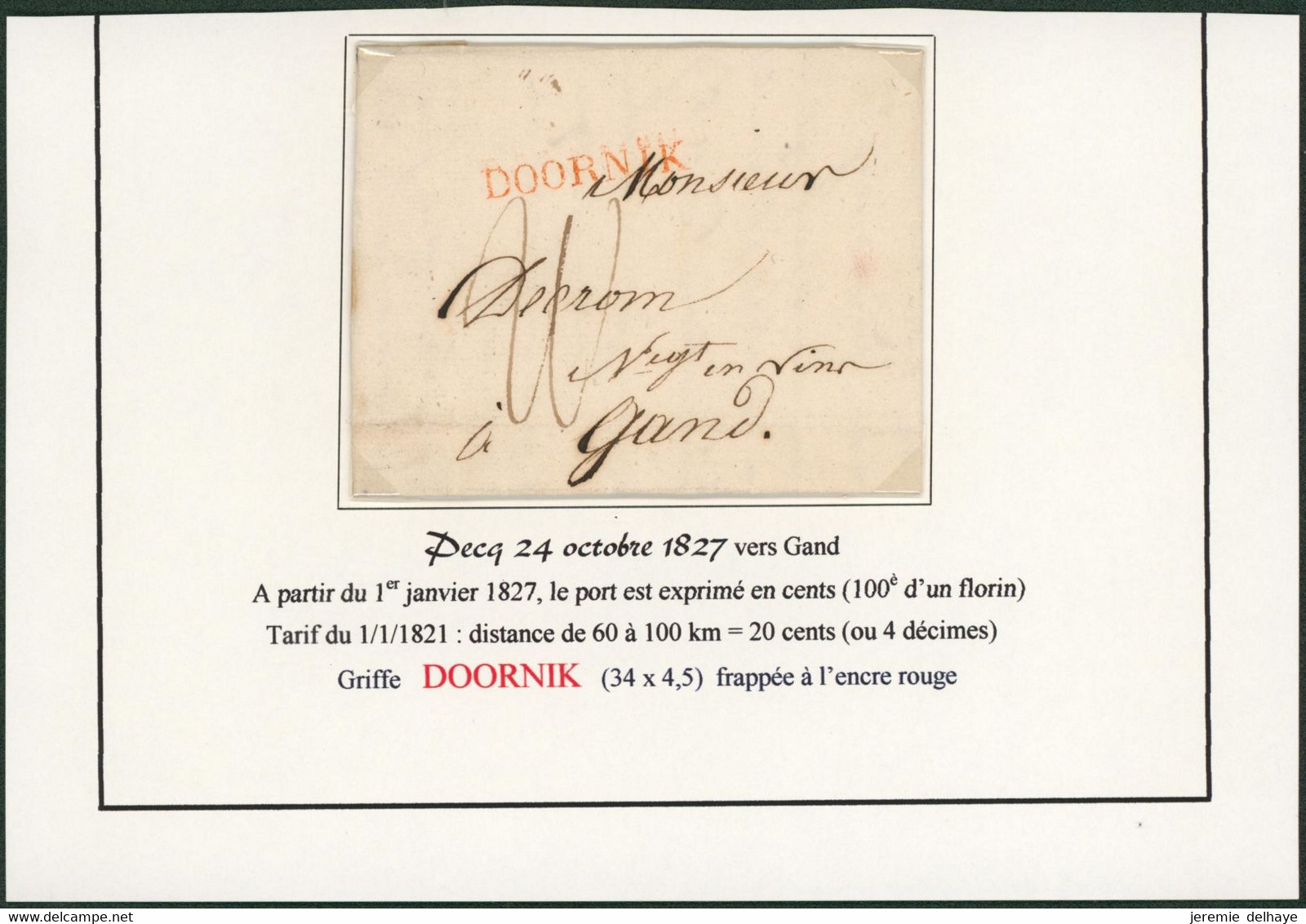 Précurseur - L. Datée De Pecq 24/10/1827 + Obl Linéaire Rouge DOORNIK, Port 20 Cents > Ngct En Vin à Gand - 1815-1830 (Hollandse Tijd)