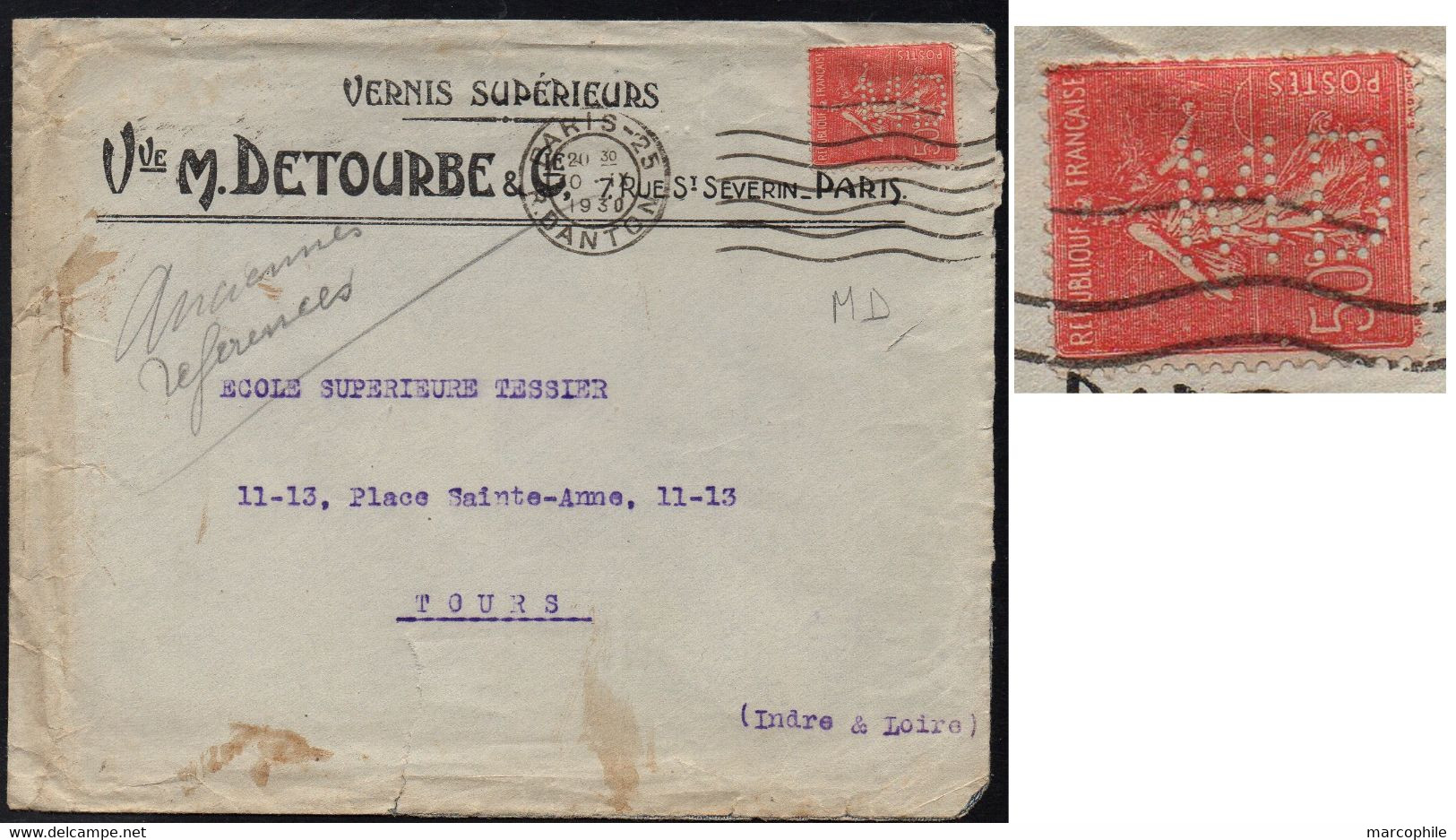 M. DETOURBE - TYPE SEMEUSE / 1930 PERFORE SUR LETTRE==> TOURS / PERFIN (ref 4164) - Lettres & Documents