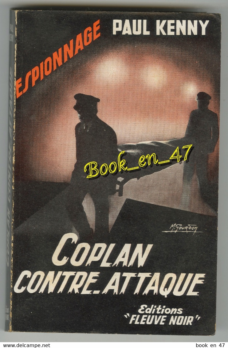 {77126} Paul Kenny , Fleuve Noir Espionnage N° 142 , EO 1957 ; Coplan Contre Attaque ; M. Gourdon  " En Baisse " - Paul Kenny