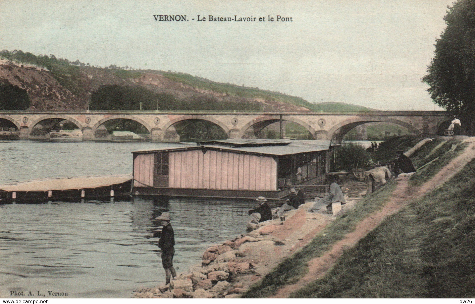 Vernon (Eure) Le Bateau-Lavoir Et Le Pont, Pêcheurs - Photo A. Lavergne, Carte Colorisée - Vernon