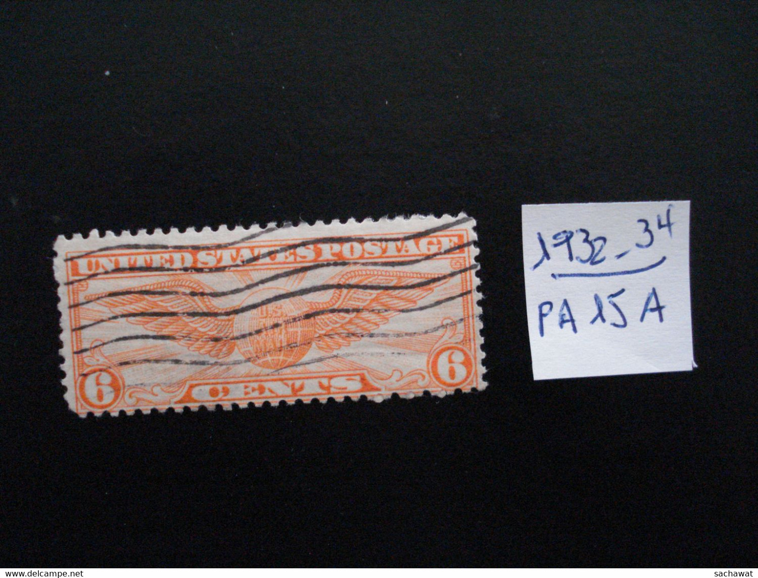 USA Poste Aérienne 1932-34 - Insigne De Pilote 6c Orange - Y.T.  PA 15A  - Oblitéré - Used - 1a. 1918-1940 Usati