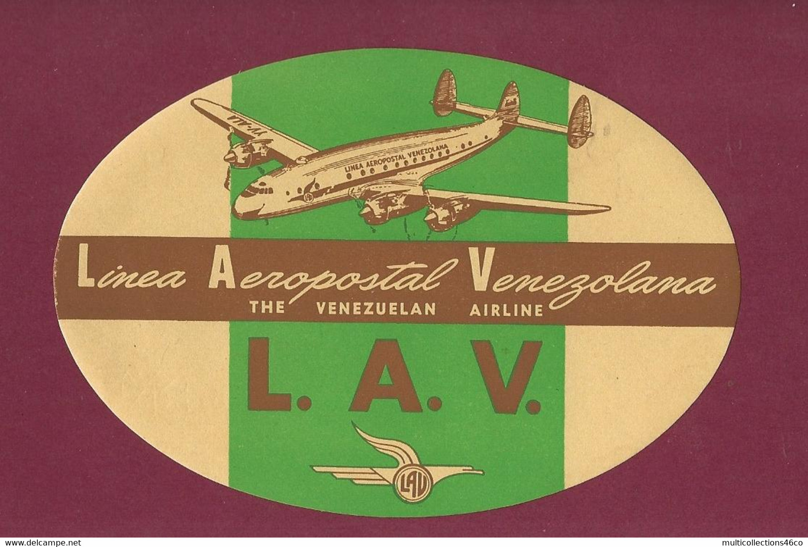 060922 - AVIATION ETIQUETTE A BAGAGE LAV Linea Aeropostal Venezolana THE VENEZUELAN AIRLINE Avion - Aufklebschilder Und Gepäckbeschriftung