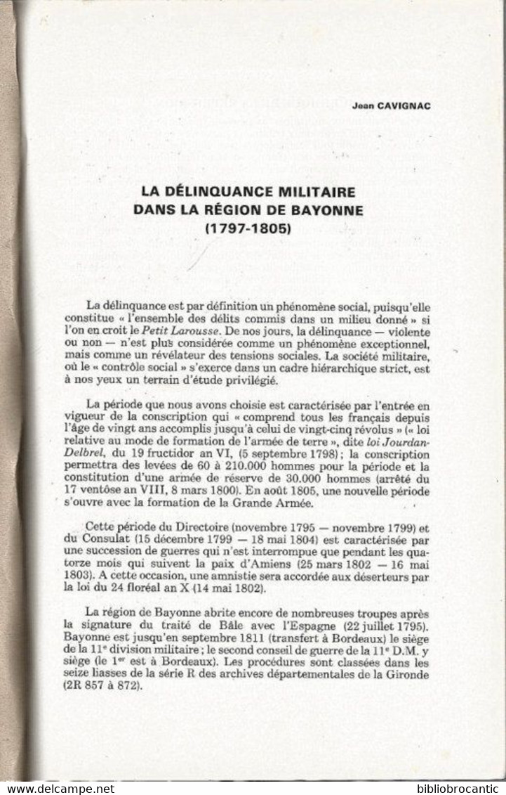 " LA DELINQUANCE MILITAIRE DANS LA REGION DE BAYONNE " (1797-1805) Par Jean CAVIGNAC - Pays Basque