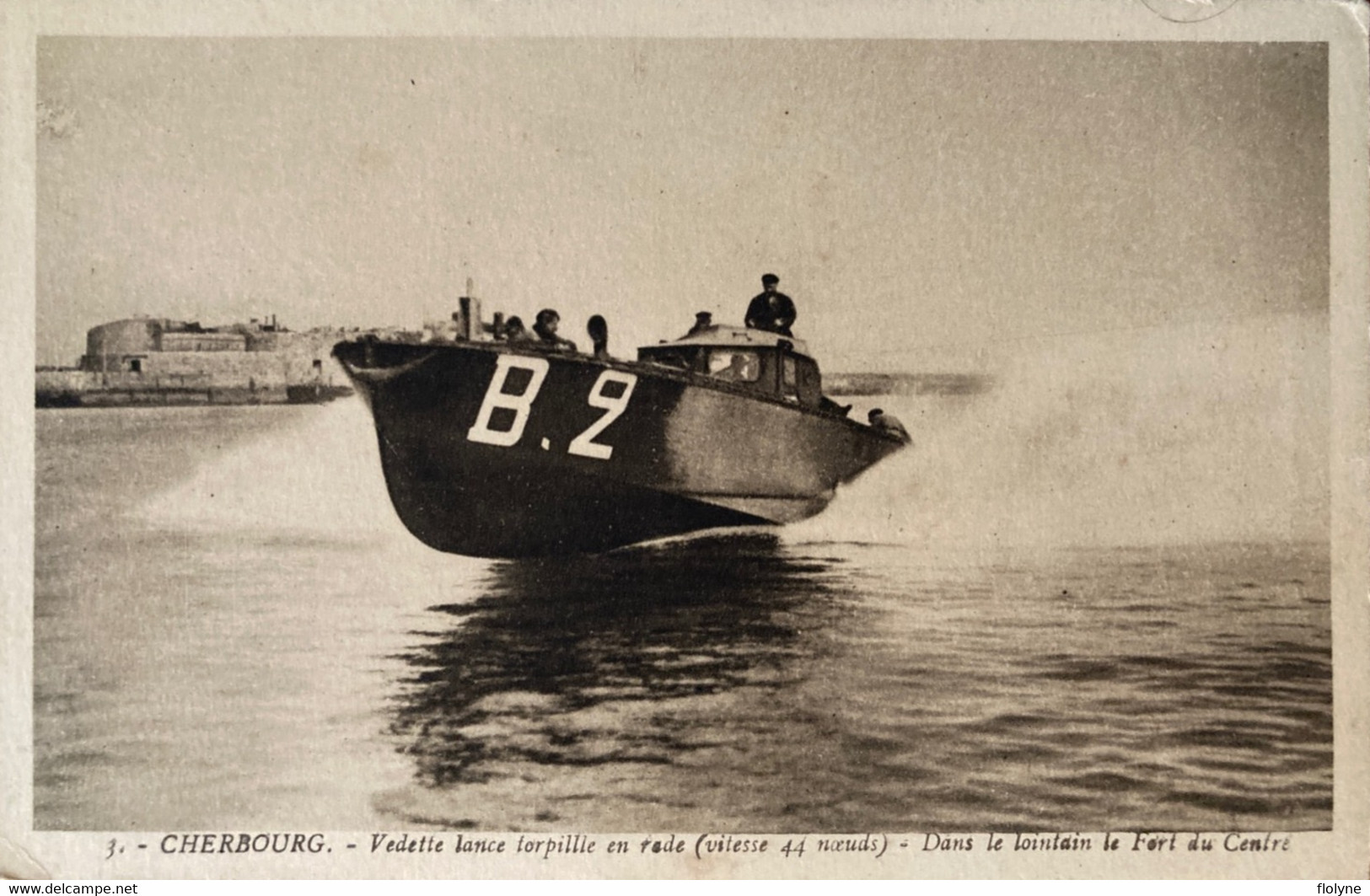 Cherbourg - Vedette Lance Torpille En Rade - Fort Du Centre - Militaria - Cherbourg