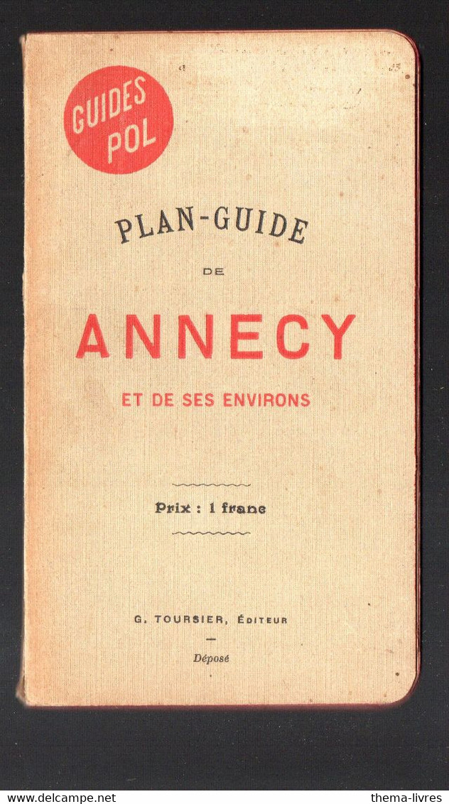 Annecy (74 Haute Savoie) Plan-guide Cartonné 1902-1903  (PPP39064) - Alpes - Pays-de-Savoie