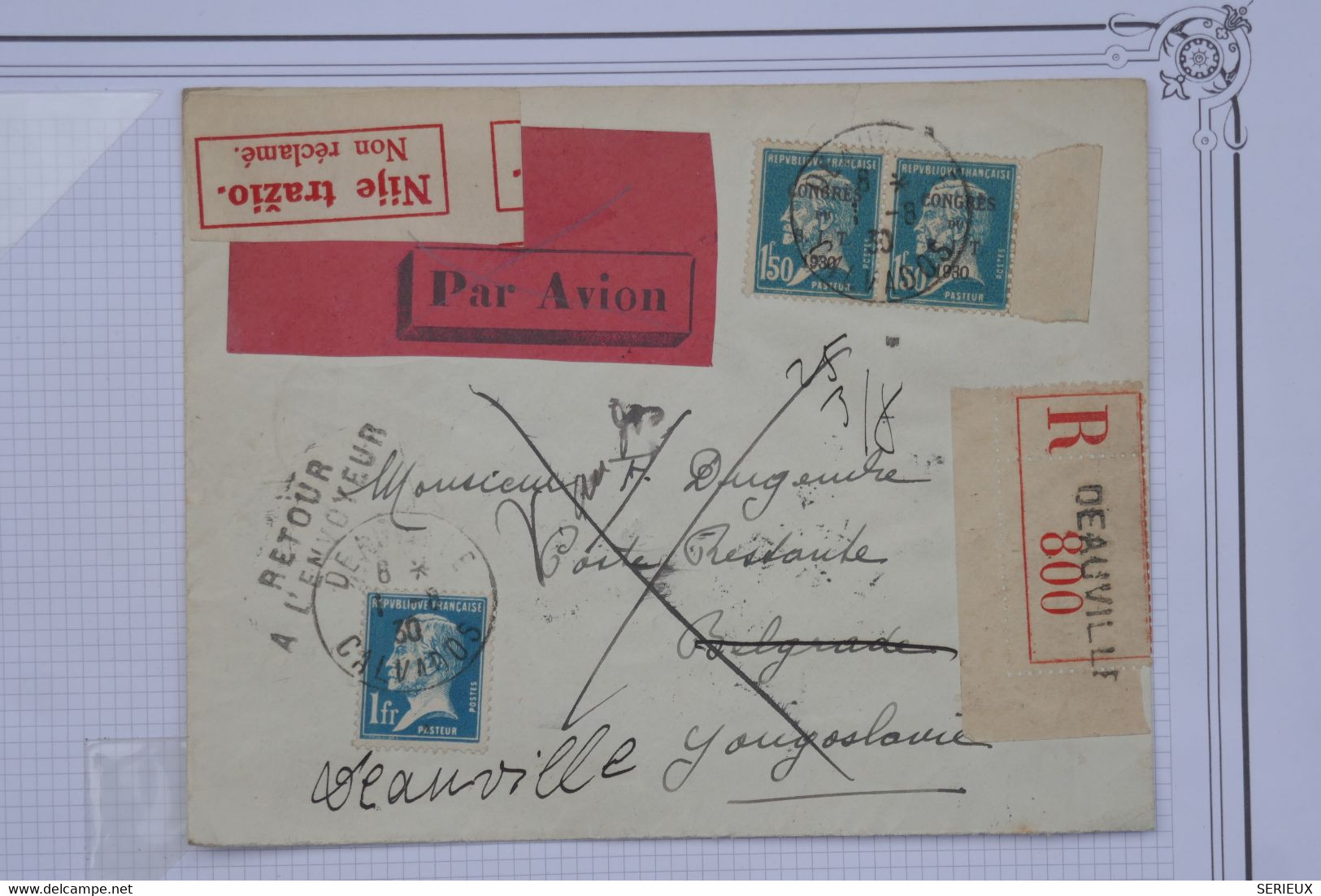 BD9 FRANCE BELLE LETTRE RECOM.  RRR 1930 DEAUVILLE A BELGRADE YOUGOSLAVIE +PAIRE B.I.T +AEROPHILATELIE+++AFFR. PLAISANT - 1927-1959 Storia Postale