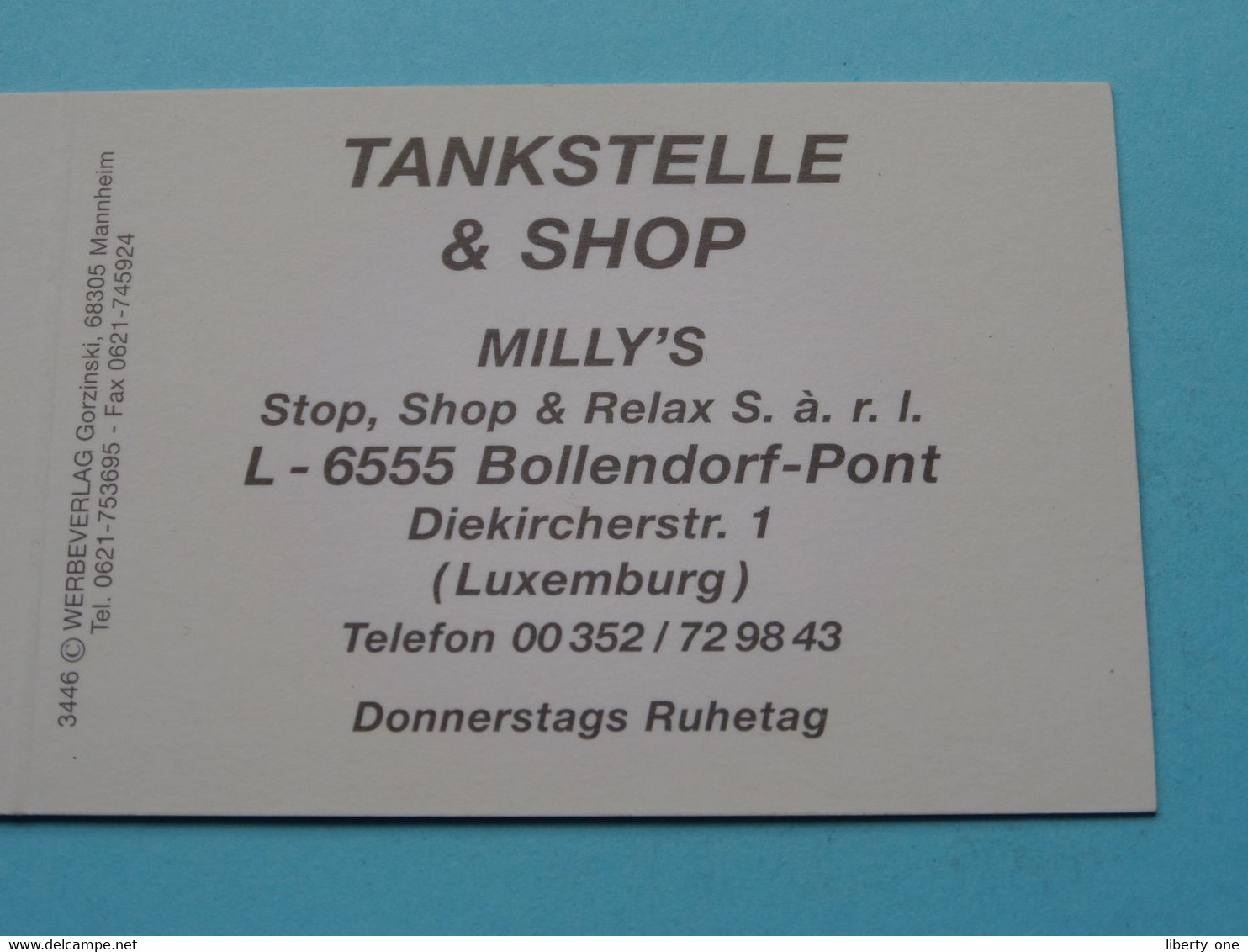 La VERANDA - TANKSTELLE & SHOP MILLY'S > Bollendorf-Pont - 1 Diekircherstr. Luxemburg ( See / Voir SCAN ) Gorzinski ! - Visitenkarten