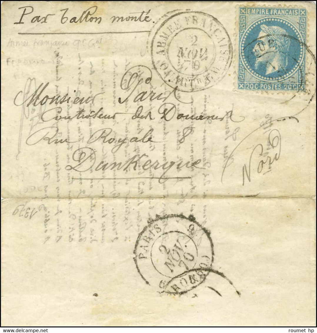 Càd ARMEE FRANCAISE / QUARTr Gal 2 NOV. 70 Sur Lettre Avec Texte Daté Du 1er Novembre 1870 Pour Dunkerque. Au Recto, Càd - Guerra De 1870