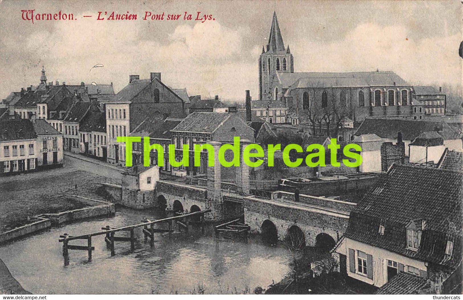 CPA WARNETON L'ANCIEN PONT SUR LA LYS - Comines-Warneton - Komen-Waasten