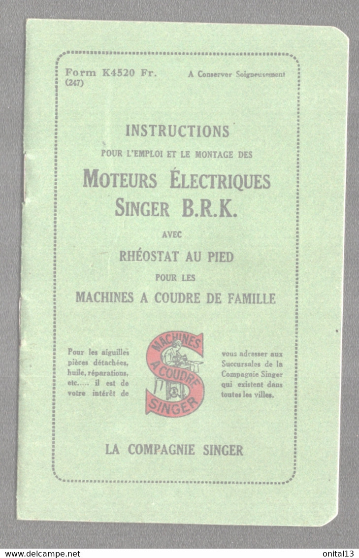 INSTRUCTIONS POUR L'EMPLOI ET LE MONTAGE DES MOTEURS ELECTRIQUES  SINGER BRK    D889 - Matériel Et Accessoires