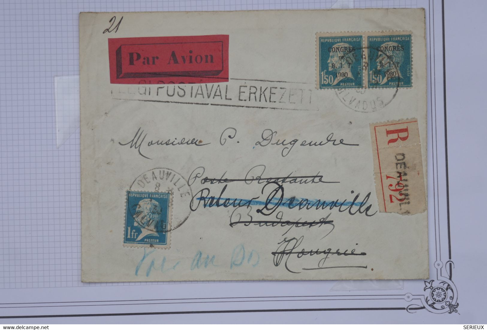 BD9 FRANCE BELLE LETTRE REC RRR 1930 DEAUVILLE A BUDAPEST HONGRIE  +RETOUR +PAIRE B.I.T +AFFR. PLAISANT - 1927-1959 Lettres & Documents