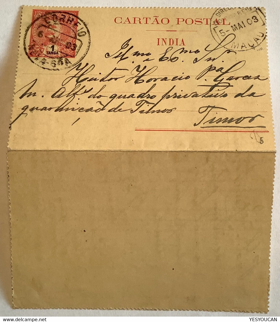 „NOVA GOA 1903“ INDIA PORTUGUEZA 1T Postal Stationery>TIMOR VIA MACAU !  (Carlos Portuguese Colonies Macao China Cover - India Portuguesa
