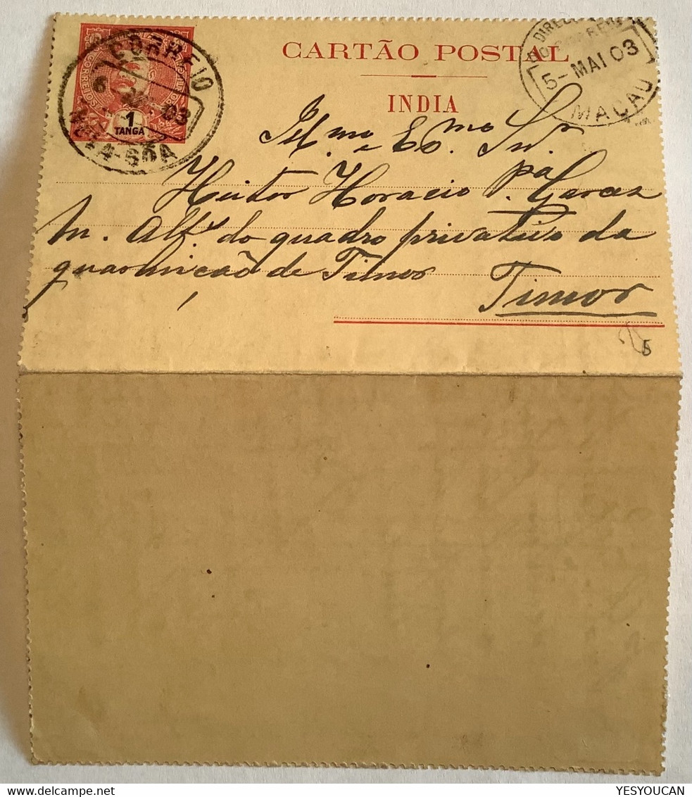 „NOVA GOA 1903“ INDIA PORTUGUEZA 1T Postal Stationery>TIMOR VIA MACAU !  (Carlos Portuguese Colonies Macao China Cover - Portugiesisch-Indien