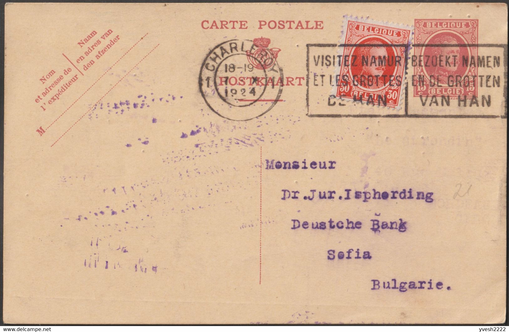 Belgique 1924. Entier Postal Houyoux 15 C + 30 C, Charleroi à Sofia. Flamme : Visitez Namur Et Les Grottes De Han - Autres & Non Classés