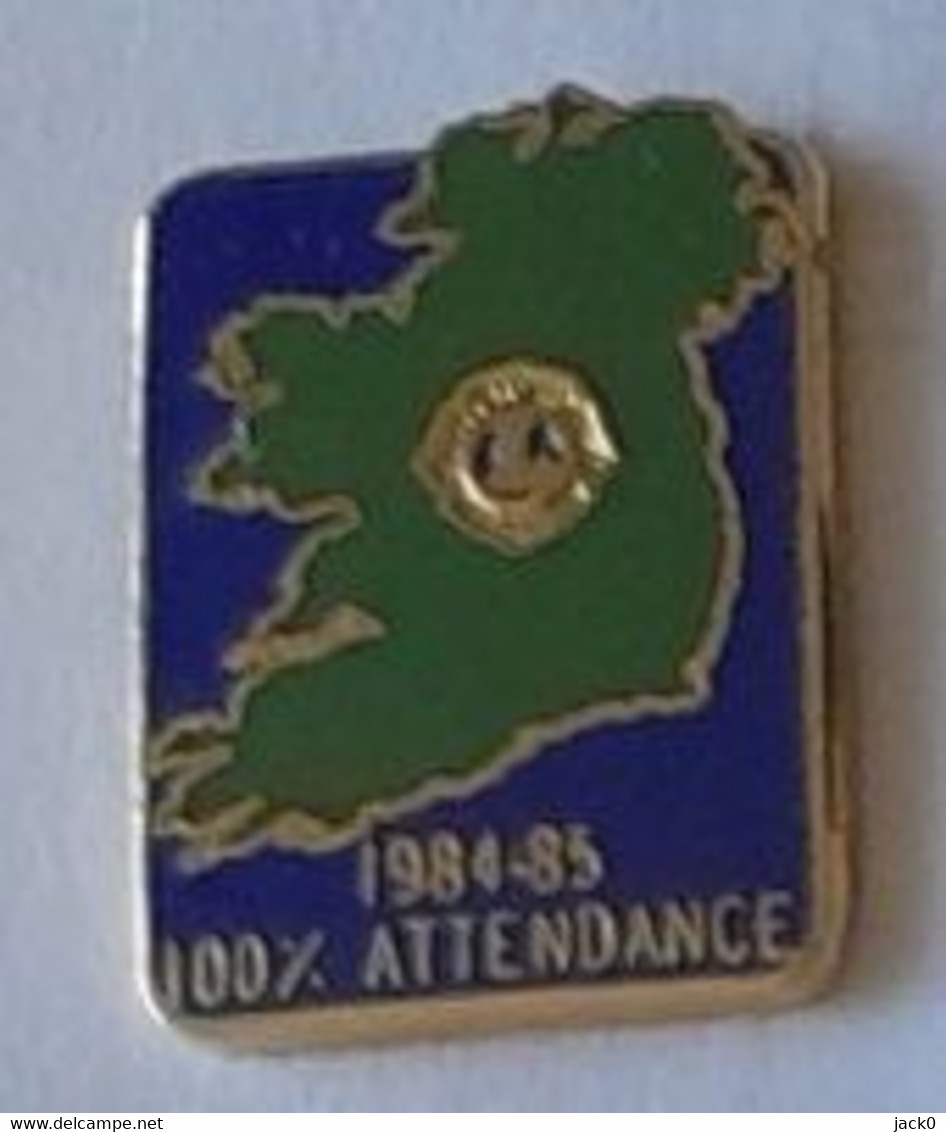 Pin' S  Association  LION' S  CLUB  1984 - 85  100 %  ATTENDANCE - Associations