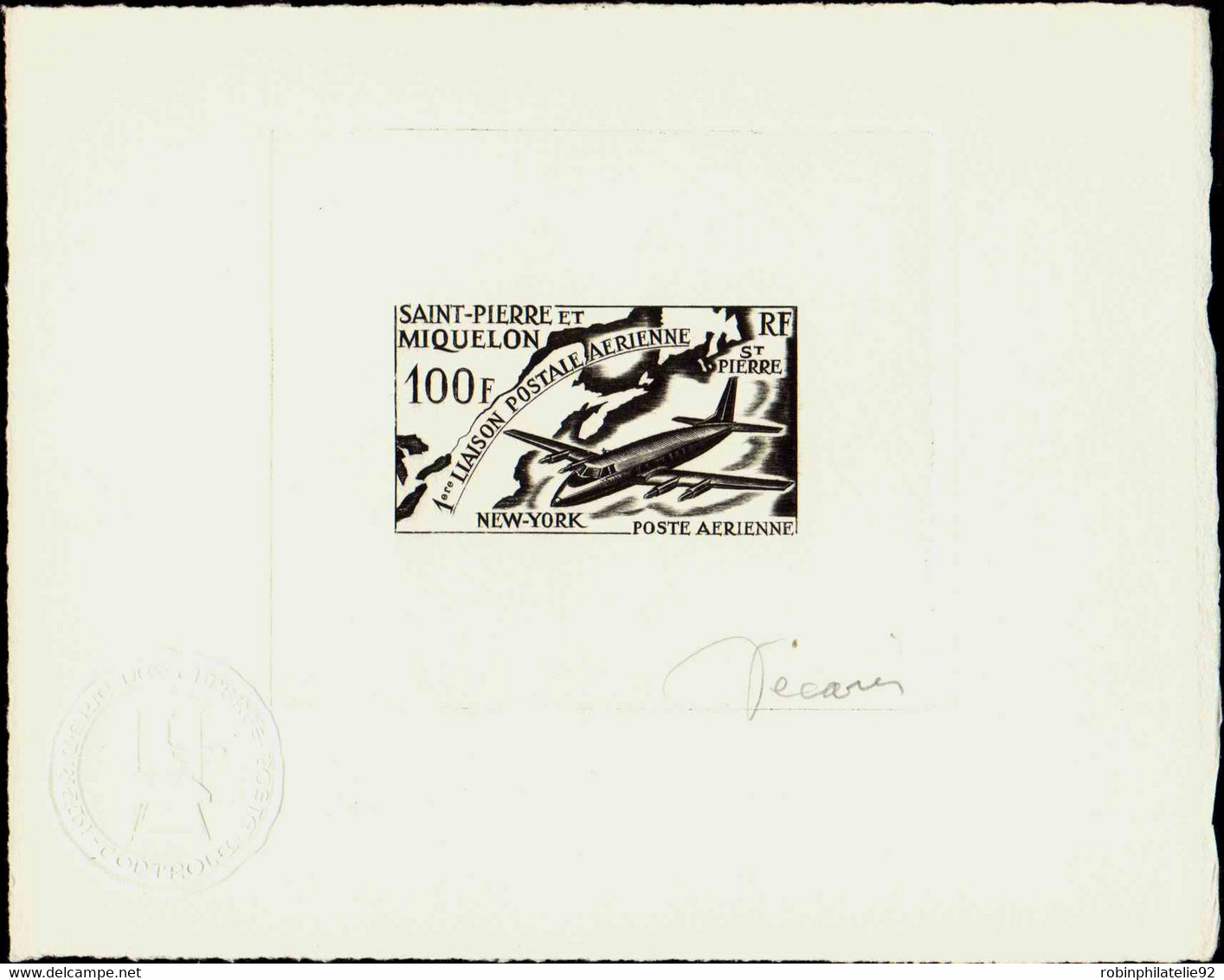 Saint Pierre Et Miquelon épreuves D'artistes Poste Aérienne N°31 100f  1ère Liaison Postale épreuve En Noir Signée - Imperforates, Proofs & Errors