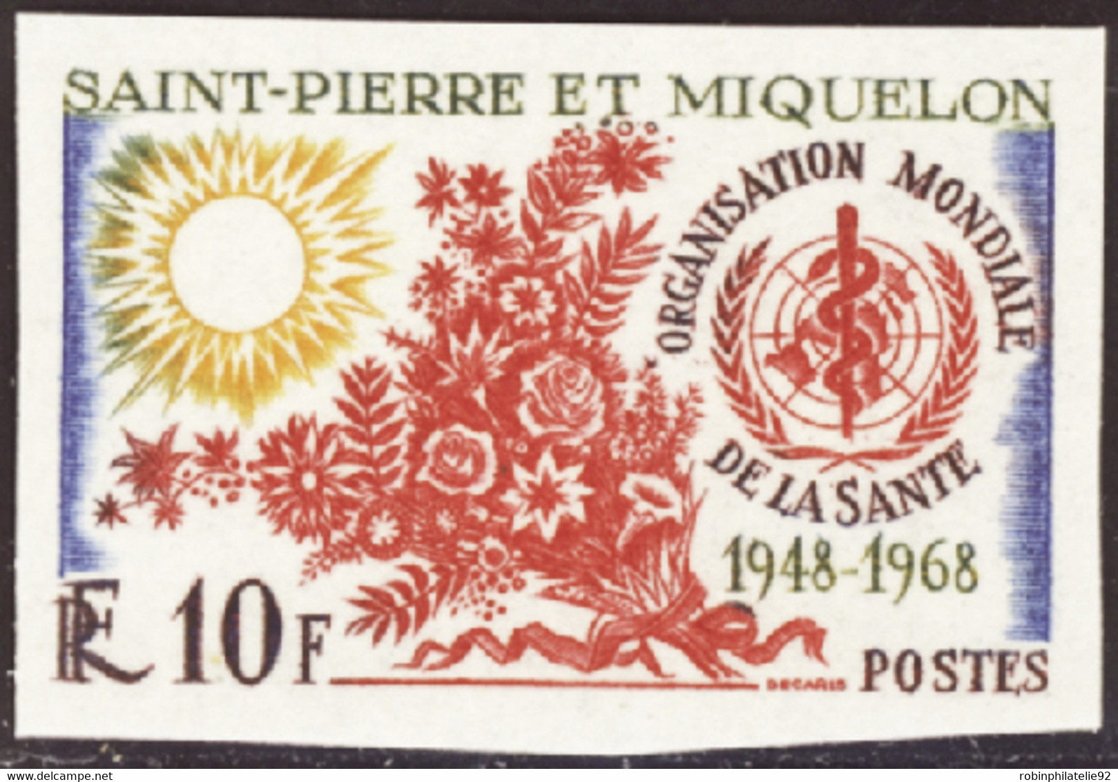 Saint Pierre Et Miquelon Non Dentelés N°379 Organisation Mondiale De La Santé Non Dentelé Qualité:** - Imperforates, Proofs & Errors