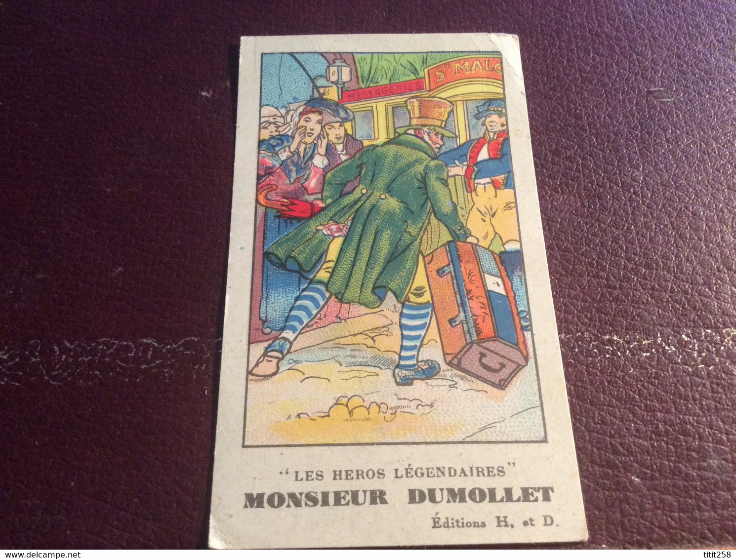 Les Héros Légendaires . Monsieur Dumollet . Messageries Saint Malo .St Malo - Sammlungen