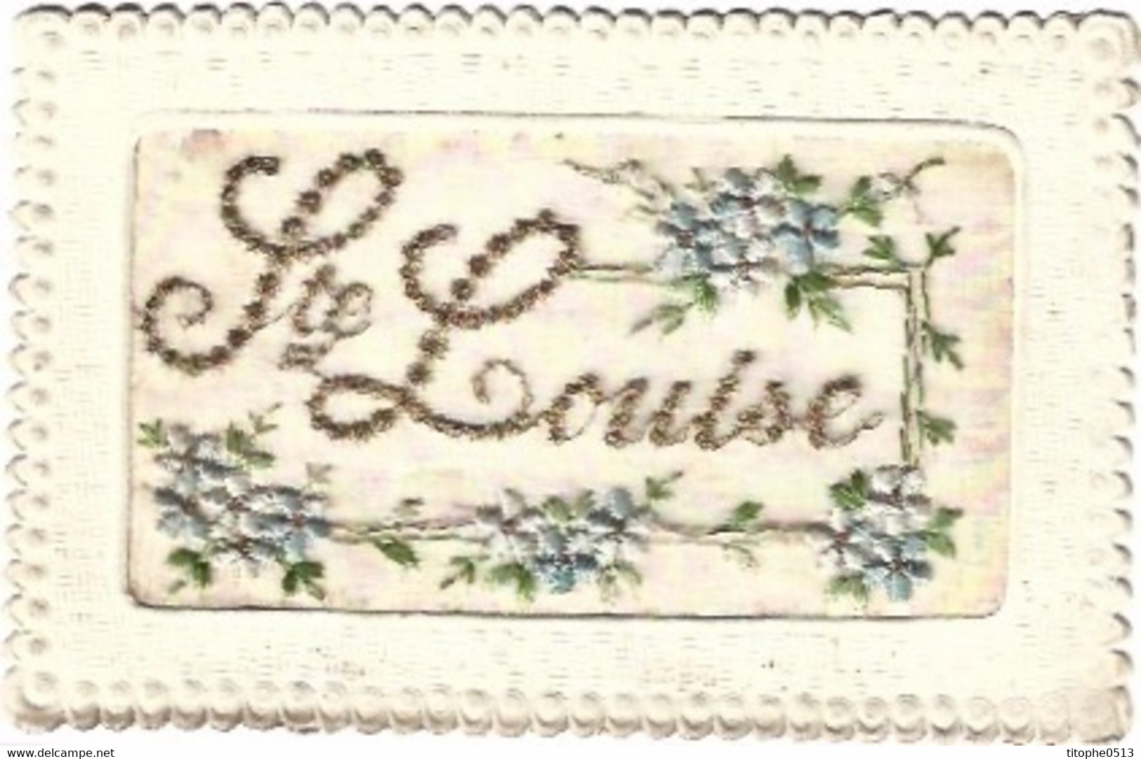 Carte Postale écrite. Fleurs En Broderie Avec Le Prénom Louise. - Prénoms